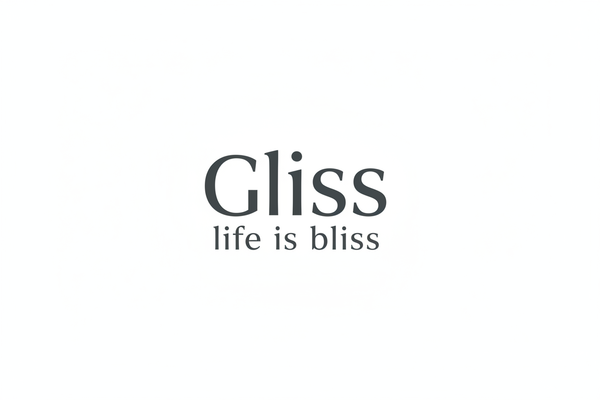 Gliss: Life is bliss